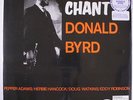 DONALD BYRD: Chant LP Sealed (Euro, 180 gram reissue, originally released as Bl