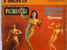 BELISARIO LOPEZ Y SU CHARANGA A Bailar la Pachanga RCA VICTOR MEXICO LP