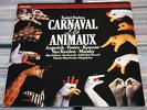 PHILIPS 416 841-1 SAINT-SAENS CARNAVAL DES ANIMAUX ARGERICH KREMER FREIRE MAISKY