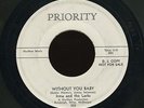 IRMA AND THE LARKS : Without You Baby - Priority 322 -Original Northern Soul 45