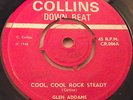 GLEN ADDAMS COLLINS BAND   COOL, COOL ROCK STEADY ** 1968 COLLINS DOWN BEAT 45