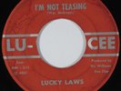 HEAR R&B Soul 45 LUCKY LAWS I'm Not Teasing LU-CEE