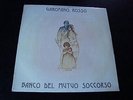 BANCO DEL MURUO SOCCORSO - GAROFANO ROSSO TOP ITALIAN PROG STILL SEALED ARCHIVE