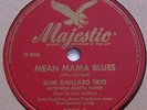 Slim Gaillard Trio MAJESTIC 9006 Mean Mama Blues / Riff City - EE+