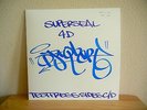 SIGNED DJ Q-bert Qbert Super Seal in the 4th Dimension Side C/D SuperSeal 4D
