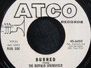 BUFFALO SPRINGFIELD - Burned/Everybody's Wrong | Rare PROMO Atco 45 w/ sleeve