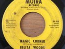 BELITA WOODS   Magic Corner / Grounded   Moira 45 northern soul