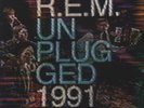 R.E.M. - MTV Unplugged, 1991