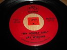 LISTEN - SOUL POPCORN - JAY WIGGINS - MY LONELY GIRL - FORGIVE THEN FORGET