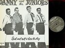 LP--DANNY AND THE JUNIORS--ROCK AND ROLL IS HERE TO STAY
