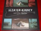 SLEATER-KINNEY - CALL THE DOCTOR LP Rare 1st Press 1996 Chainsaw Riot Grrrl Punk