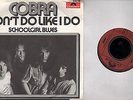 Cobra - Don´t Do Like I Do