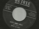 BLUES R&B ROCKER- JOHNNY AND JACK - MONEY, MONEY, MONEY  -HEAR BOTH-1954 DELUXE