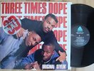 THREE TIMES DOPE Original Stylin' LP ARISTA W/ Inner Sleeve Orig '88 Hip Hop Rap
