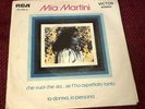 MIA MARTINI che vuoi che sia... UNIQUE SINGLE PORTUGAL EX P/S