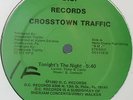 DISCO-FUNK* Crosstown Traffic - Tonight's The Night *SHE'S SO SPECIAL* Rare 82