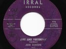 Mod New Breed R&B Northern Soul 45 JOE SIMON Just Like Yesterday Irral HEAR