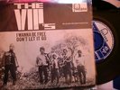 THE V.I.P.'S - I WANNA BE FREE -  DUTCH 7'' ON FONTANA LABEL