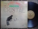 Conjunto Cristal - A TIRO LIMPIO GUAGUANCO / MONTUNO - NM DARO LP hear