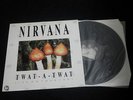 Nirvana - Twat a Twat Live on Tour 1991 Vinyl LP