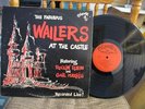 FABULOUS WAILERS AT THE CASTLE GREAT GARAGE ROCK LP ON ETIQUETTE ET-ALB-1