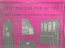RARE Just for the fun of it automatic instruments MECHANICAL MUSIC HALL OF FAME