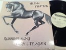 GLEN CHATTEN Running away LP PRIVATE CANADA MICHAEL J BIRTHELMER RON BAUMBER AOR