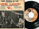 EP 45T de la BO du film L'ARME A GAUCHE avec LINO VENTURA Très RARE