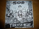 S.O.B.:Thrash Night ORIGINAL RED VINYL EP,Gauze,G.I.S.M.,Napalm Death,Repulsion