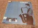 MEIRELLES E OS COPA 5 - O SOM - MPB Bossa Nova Groove Latin Jazz Brazil Orig