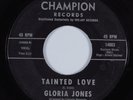 Northern Soul 45 GLORIA JONES Tainted Love CHAMPION HEAR