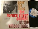 THE HORACE SILVER QUINTET - doin' the thing at the village gate - BLUE NOTE 4076