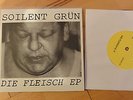 SOILENT GRÜN - Die Fleisch EP 1982 pre- DIE ÄRZTE Punk