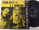 STAN GETZ & JJ JOHNSON - at the opera house - VERVE 8265 DEEP GROOVE VG++//