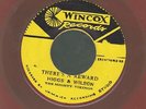 HIGGS & WILSON there's a reward / your love is mine REGGAE 45 on WINCOX