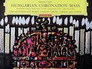JANOS FERENCSIK / Liszt Hungarian Coronation Mass / DGG Red Stereo SLPM 138 668