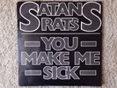 SATANS RATS - You Make Me Sick 7