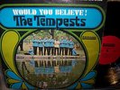The Tempests Would You Believe -  Northern Soul w/