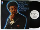 JOHNNIE TAYLOR Who's Making Love LP on Stax wlp