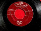 CHAMPS GONE TRAIN VG++ TITTYSHAKER BEATNIK CHALLENGE 59035 POPCORN  SOUL 45