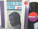 WRIGHT,LEO  ATLANTIC 1393  SUDDENLY THE BLUES  M-  $50.00