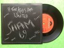 Sham 69 - If The Kids Are United / Sunday Morning Nightmare, Paper Label Version