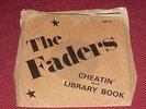 The Faders: Cheatin'  orig 1979 Rip Off Records  7