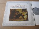 THE ART OF VIOLIN - HOHE SCHULE DER VIOLINE EDUARD MELKUS VITALI TARTINI ARCHIV
