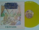 BALLETTO DI BRONZO - IL RE DEL CASTELLO RaRo Records LTD  ed. Yellow 