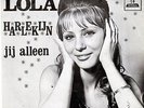 LOLA - HARLEKIJN / JIJ ALLEEN SINGEL  DIKKE VETTE PIRAAT KNEITER  HITTTSSS