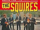 GARAGE PUNK LP: THE SQUIRES-Going All The Way CRYPT - REMASTED w/ Bonus 45