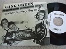 rare GANG GREEN Sold Out 7