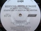 RESPIGHI Roman Festivals Pines Of Rome MOBILE FIDELITY UHQR near-Mint vinyl LP W
