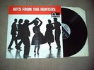 THE HUNTERS: HITS FROM THE (FONTANA TFL 5175 MONO) SUPER COPY 